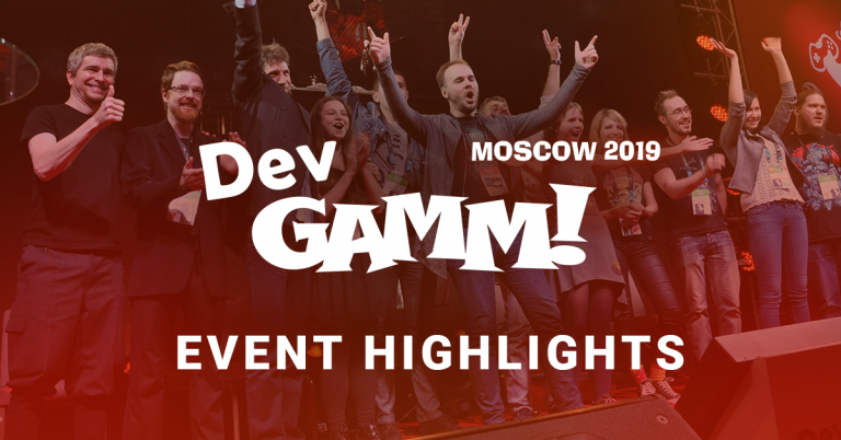Final report on DevGAMM Moscow 2019