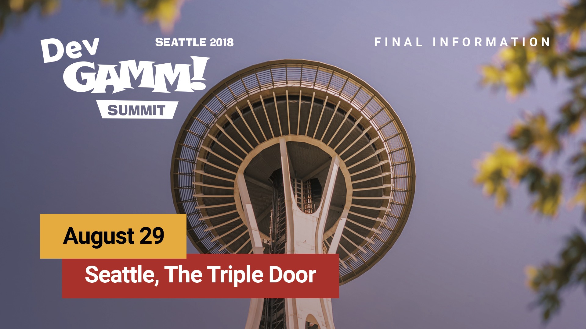 Final Information for DevGAMM Seattle Summit attendees